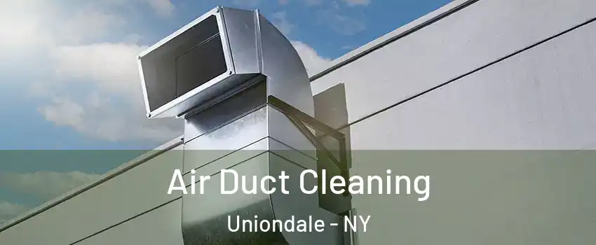  Air Duct Cleaning Uniondale - NY