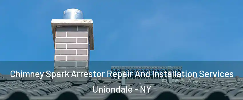  Chimney Spark Arrestor Repair And Installation Services Uniondale - NY