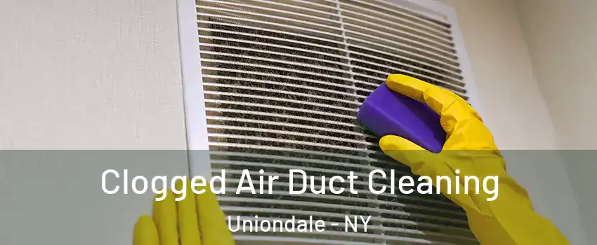  Clogged Air Duct Cleaning Uniondale - NY