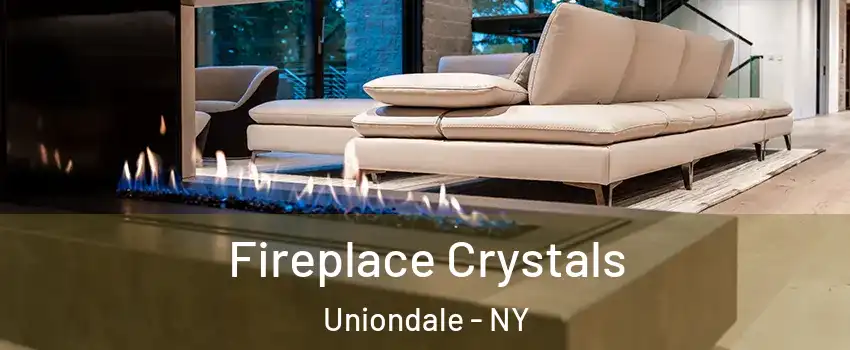 Fireplace Crystals Uniondale - NY
