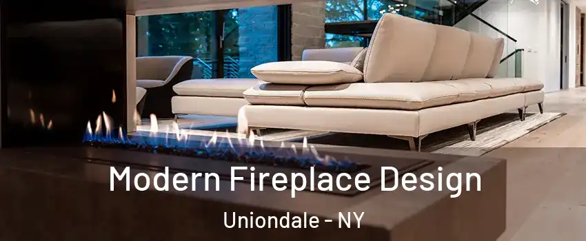  Modern Fireplace Design Uniondale - NY