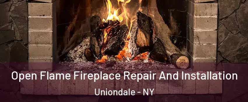  Open Flame Fireplace Repair And Installation Uniondale - NY