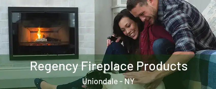  Regency Fireplace Products Uniondale - NY