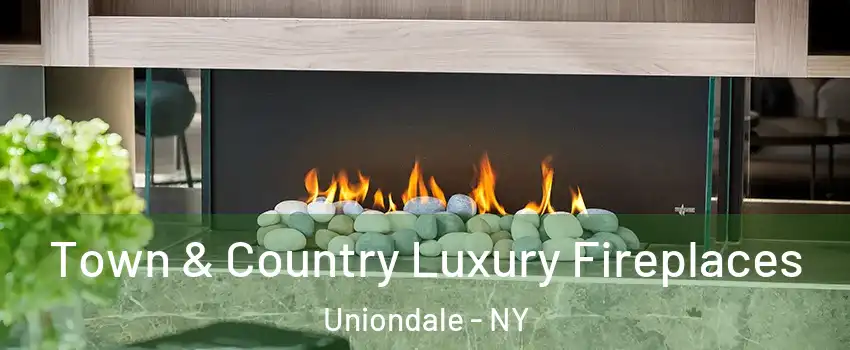  Town & Country Luxury Fireplaces Uniondale - NY